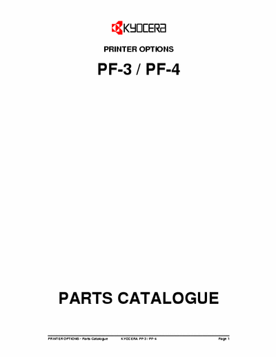 Kyocera PF−34 PF−34
PRINTER OPTIONS
Parts Catalogue